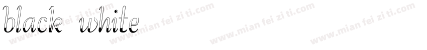 black white字体转换